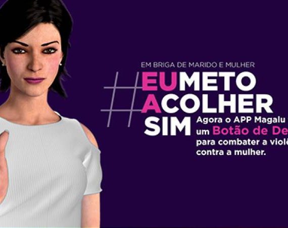Contra feminicídio, Magazine Luiza coloca disque-denúncia em seu app
